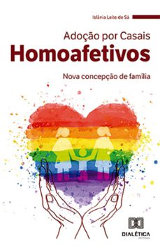 adoço por casais homoafetivos (ebook)-islânia leite de sá-9786525280097