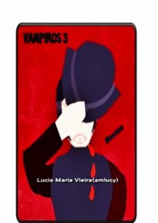 vampiros 3, bestas (ebook)-lucia] maria vieira [ amlucy]-9786526604397