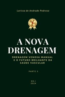 a nova drenagem (ebook)-larissa andrade de pedrosa-9786526626597