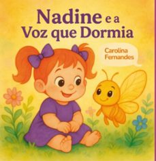 nadine e a voz que dormia (ebook)-carolina fernandes-9786526649497