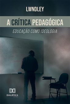 a critica pedagogica (ebook)-9786527027997