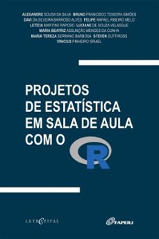 projetos de estatistica em sala de aula com o r (ebook)-alexandre sousa da silva-bruno francisco teixeira simões-davi da silveira barroso alves-9786552520197