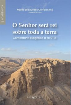 o senhor sera rei sobre toda a terra (ebook)-maria de lourdes corrêa lima-9786552522597