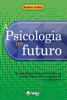 a psicologia no futuro (ebook)-ruben ardila-9786553741997