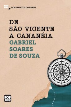 de so vicente a cananeia (ebook)-gabriel soares de souza-9786554113397