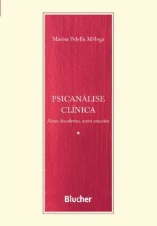 psicanalise clinica (ebook)-marisa pelella melega-9786555060997