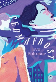 permafrost (ebook)-eva baltasar-9786555532197