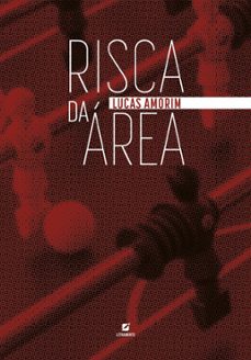 risca da area (ebook)-lucas amorim-9786559324897