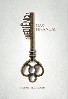 obediencia nas finanças (ebook)-kenneth e. hagin-9786580572397