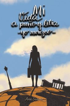 mi vida a puño y letra - yo merezco-ana suarez-9786584970397