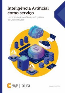 inteligência artificial como serviço (ebook)-thiago custodio-9786586110197