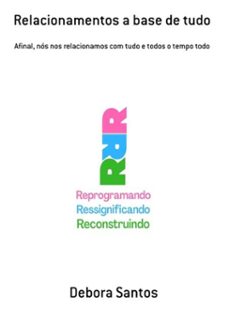 relacionamentos a base de tudo (ebook)-santos debora-9786588367797