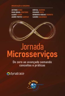jornada microsserviços (ebook)-antonio muniz-roan brasil monteiro-albert xavier-9786588431597