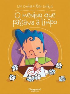 o menino que passava a limpo (ebook)-leo cunha-9786589642497