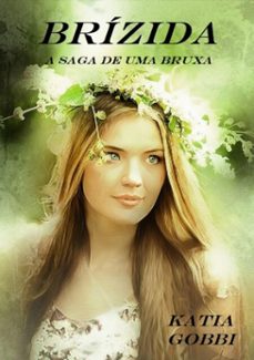 brizida (ebook)-katia gobbi-9786590029997