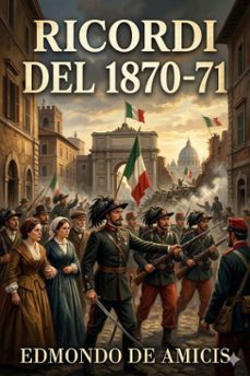 ricordi del 1870-71 (ebook)-9786726023097