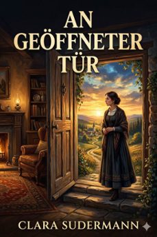 an geoffneter tur (ebook)-clara sudermann-9786726567997