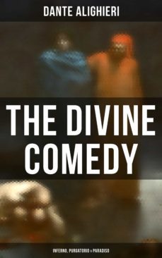 the divine comedy: inferno, purgatorio &amp; paradiso (ebook)-dante alighieri-9788027247097