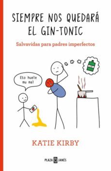 siempre nos quedara el gin-tonic-katie kirby-9788401020797