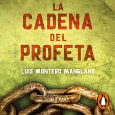 la cadena del profeta (los buscadores 2) (audiolibro)-luis montero manglano-9788401031397