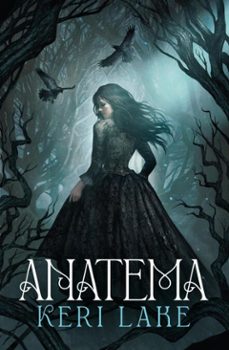anatema (el bosque voraz 1) (ebook)-keri lake-9788401038297