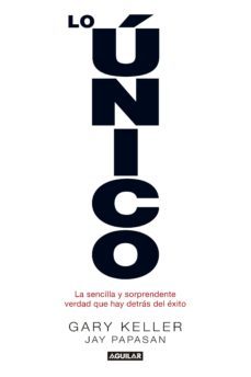 lo único (ebook)-gary keller-jay papasan-9788403015197