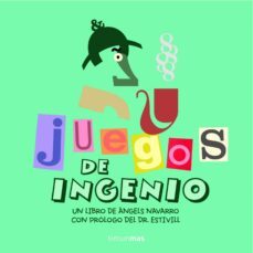 juegos de ingenio-angels navarro-9788408061397