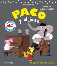 paco y el jazz. libro musical-9788408201397