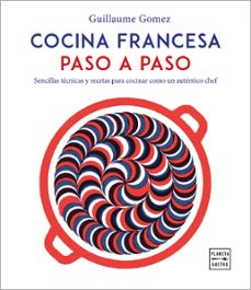 cocina francesa paso a paso-guillaum gomez-9788408216797