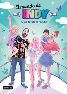 el mundo de indy. el poder de la familia (ebook)-9788408253297