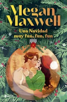 una navidad muy fun, fun, fun (edición especial firmada) (ebook)-megan maxwell-9788408300397