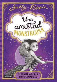 una amistad monstruosa 2. el misterio de las piedras magicas (ebook)-sally rippin-9788408307297