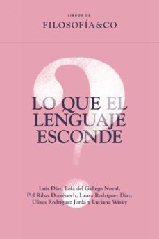 lo que el lenguaje esconde (ebook)-9788410086197