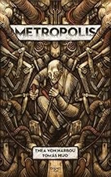metrópolis-thea von harbou-tomas hijo-9788410130197