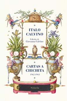 cartas a chichita 1962-1963 (ebook)-italo calvino-9788410183797
