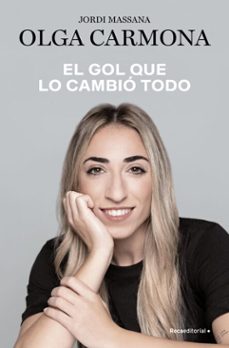 el gol que lo cambio todo (ebook)-olga carmona-9788410274297