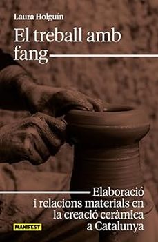 el treball amb fang-laura 'holguin'-9788410344297