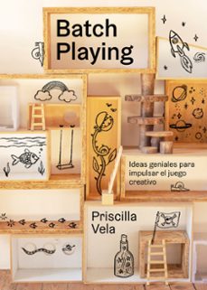 batch playing (ebook)-priscilla vela-9788410378995