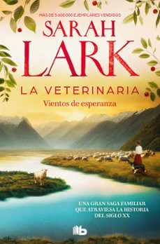 la veterinaria. vientos de esperanza (la veterinaria 2)-sarah lark-9788410381797