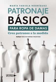 patronaje basico para ropa de damas (ebook)-maría fabiola rodríguez-9788410462397