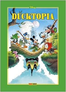 disney limited : ducktopia-francesco artibani-francesco d'ippolioto-licia troisi-9788410497597