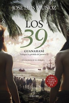 los 39. guanahaní-jose luis muñoz-9788410526297