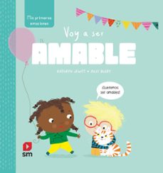mis primeras emociones: voy a ser amable-kathryn jewitt-9788410552197