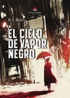 el cielo de vapor negro-9788410733497