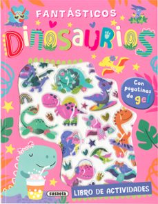 fantasticos dinosaurios libro de actividades (pegatinas de gel)-9788410848597