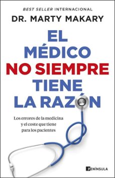 el medico no siempre tiene la razon (ebook)-dr. marty makary-9788411003797