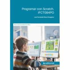 (i.b.d.) ifct094po programar con scratch.-9788411035897