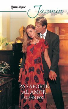 pasaporte al amor (ebook)-susan fox-9788411051897