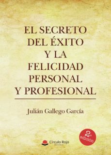 el secreto del exito  y la felicidad personal y profesional (ebook)-9788411151597