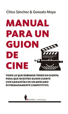 manual para un guion de cine-chico sanchez-gonzalo moya-9788411313797